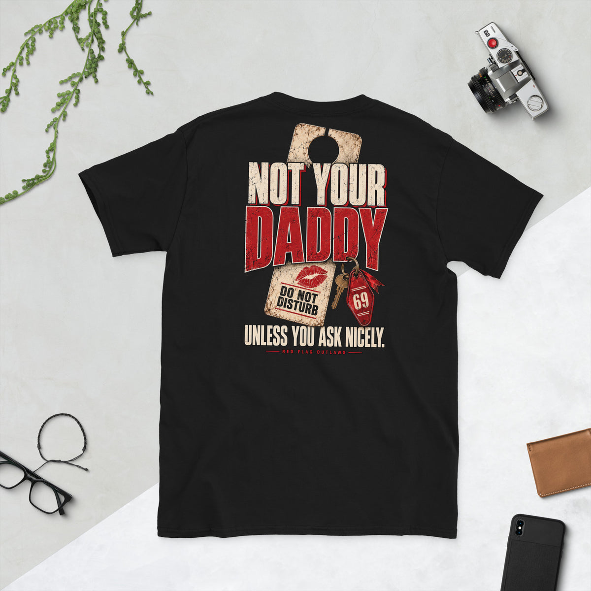 Not Your Daddy — RFO Tee