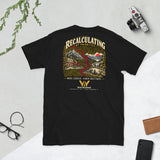 Recalculating My Priorities — Wayborne Tee